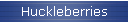Huckleberries